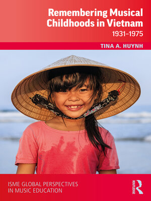 cover image of Remembering Musical Childhoods in Vietnam